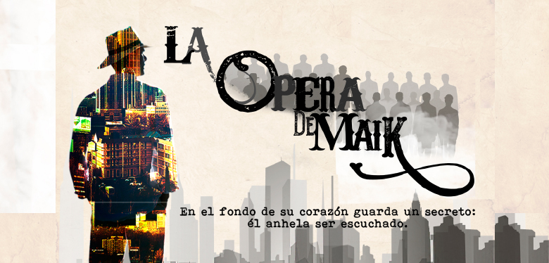Invitación La Ópera de Maik