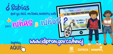 IDIPRON da la bienvenida al portal web de Niñas y Niños