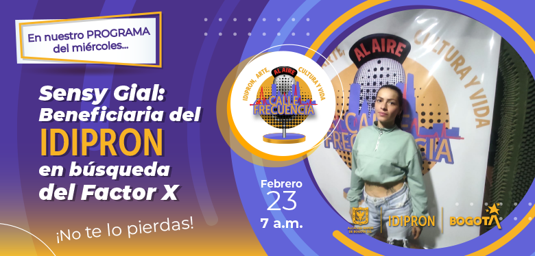 Sensy Gial: Beneficiaria del IDIPRON en búsqueda del Factor X