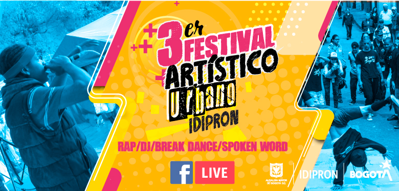 Invitación al tercer Festival Artístico de Música Urbana IDIPRON