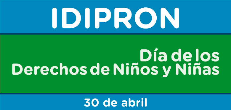 30 de abril, Día de los Derechos de Niños y Niñas