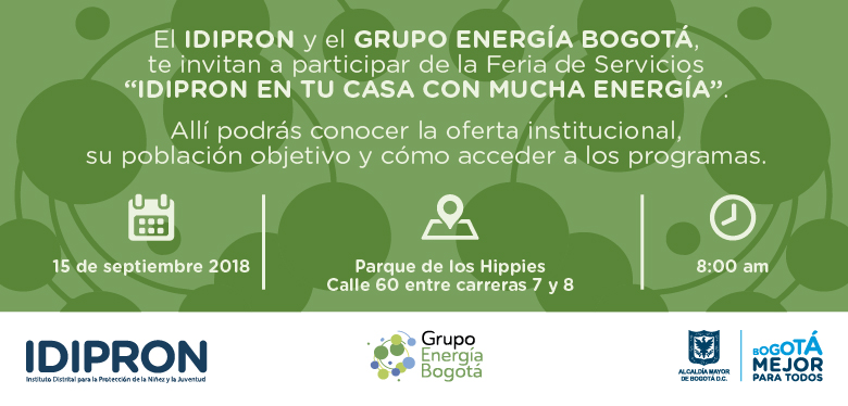 Invitación Feria servicios IDIPRON y Grupo Energía Bogotá en Chapinero